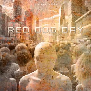 RED DOG DAY ft. KATIE SIPPEL lyrics | Boomplay Music