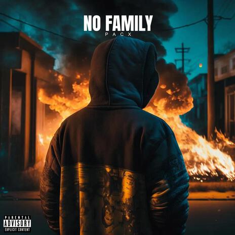 No Family | Boomplay Music