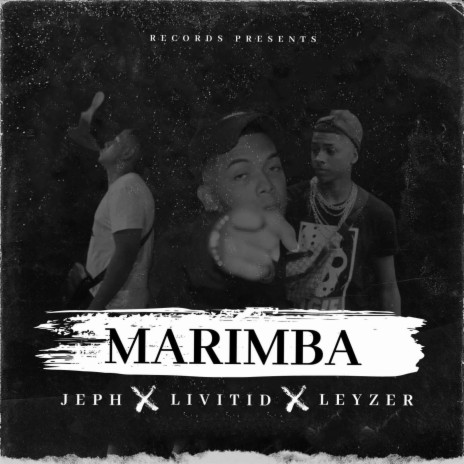 MARIMBA ft. Livitid, Jeph & Leyzer | Boomplay Music