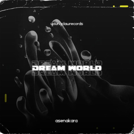 Dream World | Boomplay Music