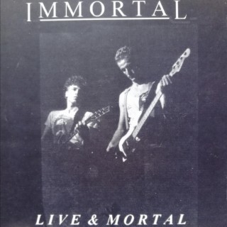 Live & Mortal 1987-1988