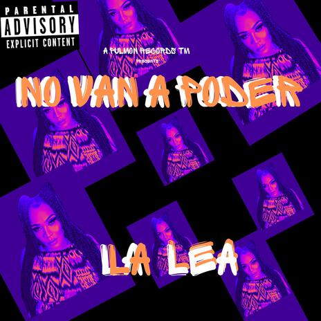 No Van A Poder | Boomplay Music