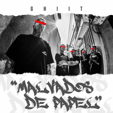 Malvados De Papel | Boomplay Music