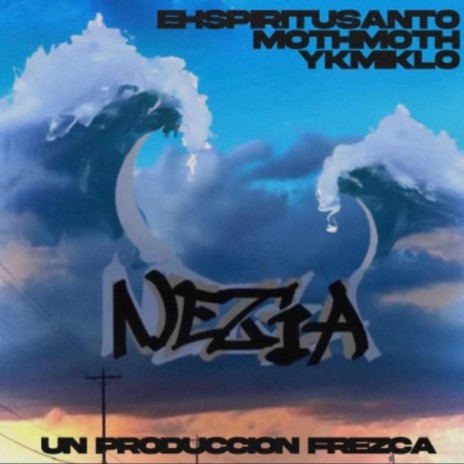 NEZIA ft. MothMoth & ykMiklo | Boomplay Music