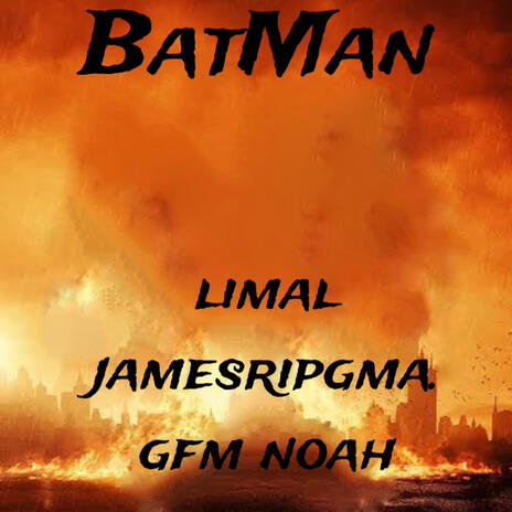 BatMan ft. 1LaJames & Li Mal