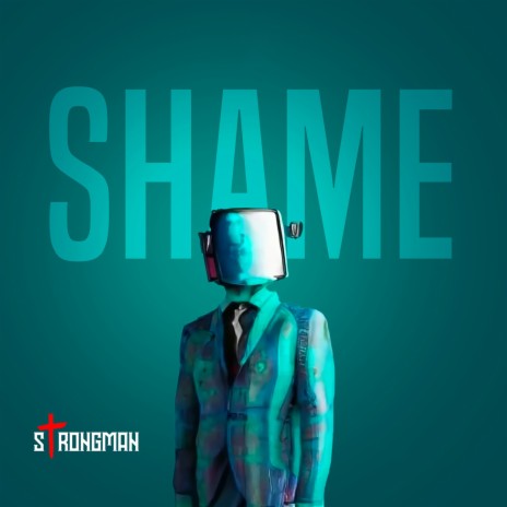 Shame | Boomplay Music