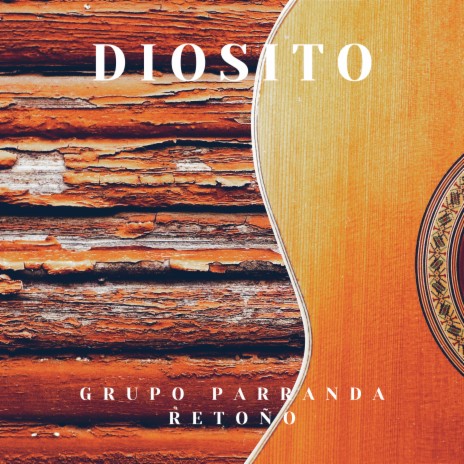 Diosito | Boomplay Music