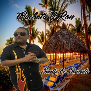 Bachata & Ron