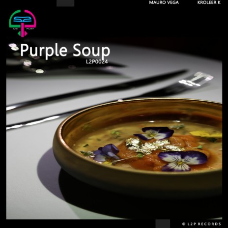 Purple soup (Radio Edition) ft. Kroleer K