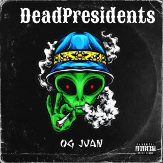 DeadPresidents