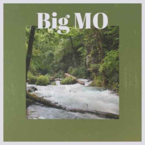 Big MO | Boomplay Music