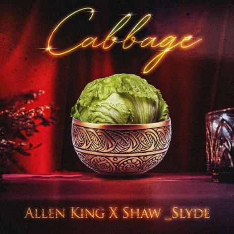 Cabbage ft. Shaw_slyde | Boomplay Music