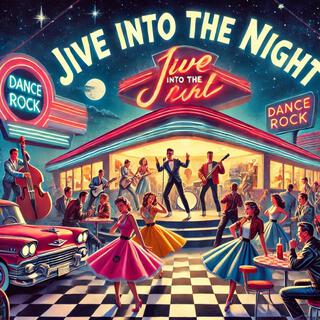 Jive in to the night