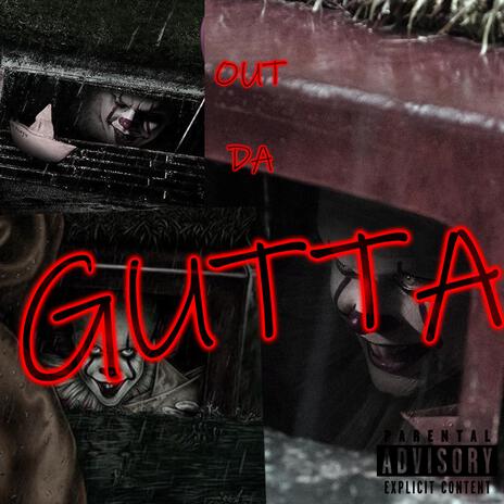 Out Da Gutta | Boomplay Music