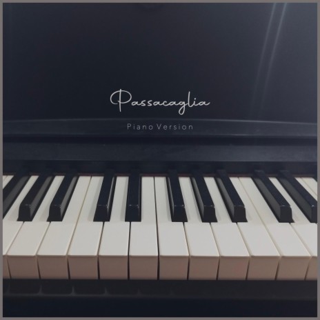 Passacaglia - Piano Version