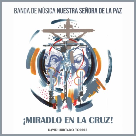 ¡Miradlo en la Cruz! | Boomplay Music