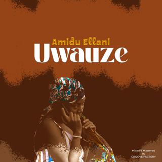 Uwauze