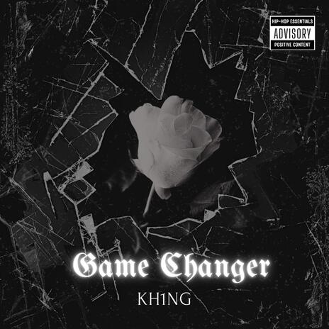 Game Changer | Boomplay Music