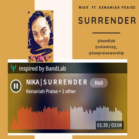 SURRENDER ft. Kenaniah Praise | Boomplay Music