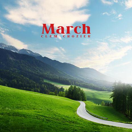 March | Boomplay Music