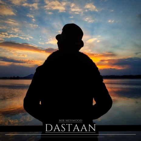 Dastaan | Boomplay Music