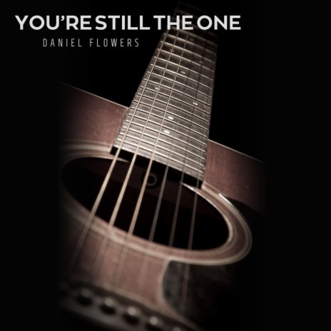 You’re Still the One (Arr. for Guitar) | Boomplay Music