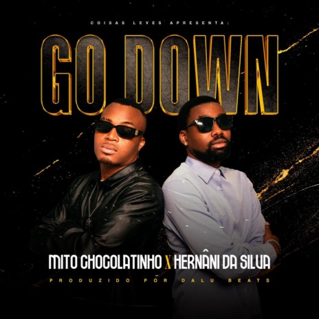 Go Down ft. Hernani | Boomplay Music