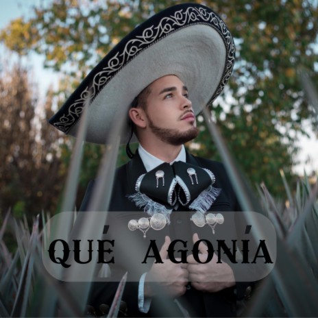 Qué Agonía | Boomplay Music