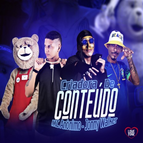 Criadora de Conteúdo ft. Love Funk | Boomplay Music