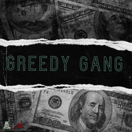 Greedy Gang ft. Baby $cheme & MTG Sinin