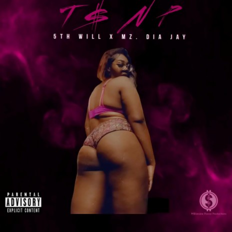 T$nP ft. Mz. Dia Jay | Boomplay Music