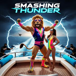 Smashing Thunder