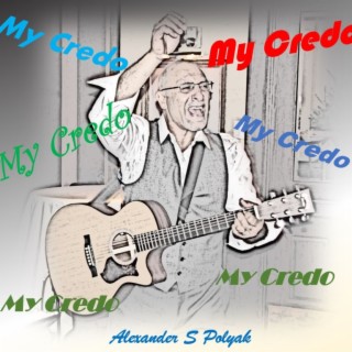 My Credo lyrics | Boomplay Music