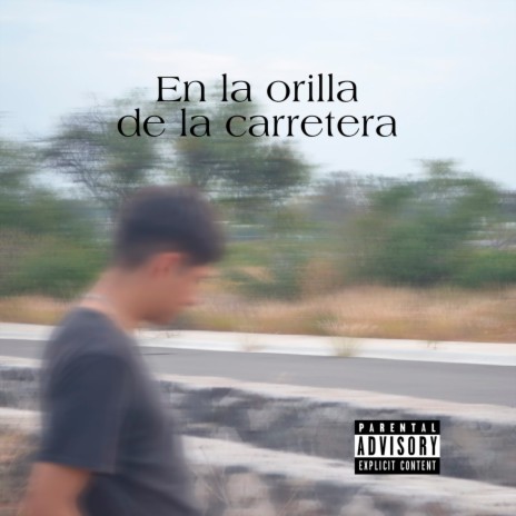 En la Orilla de la Carretera ft. H.R BEATS | Boomplay Music