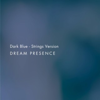 Dark Blue (Strings Version)
