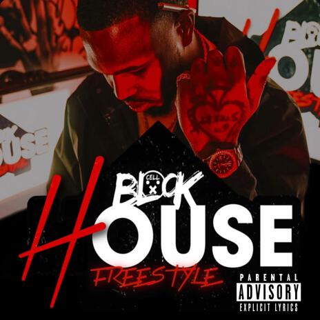 BlockHouse Freestyle, Pt. 3 ft. CellxBlock