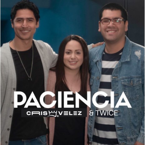 Paciencia (Acústica) ft. TWICE