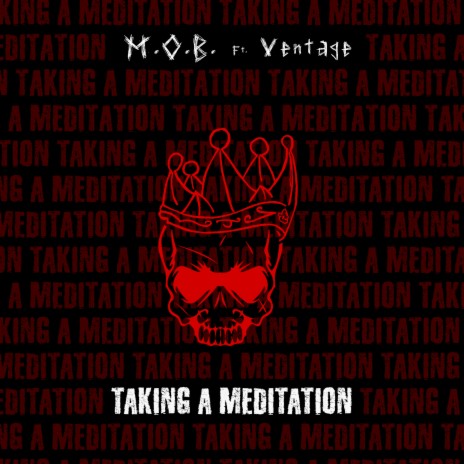 TAKING A MEDITATION ft. Ventage | Boomplay Music