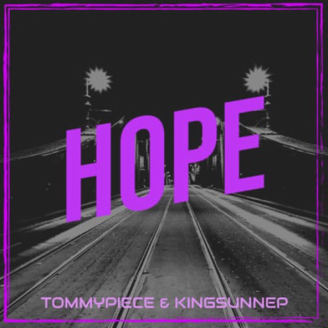 Hope ft. Kingsunnep | Boomplay Music