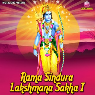 Rama Sindura Lakshmana Sakha I