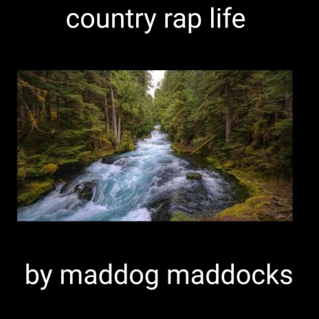 Country rap life