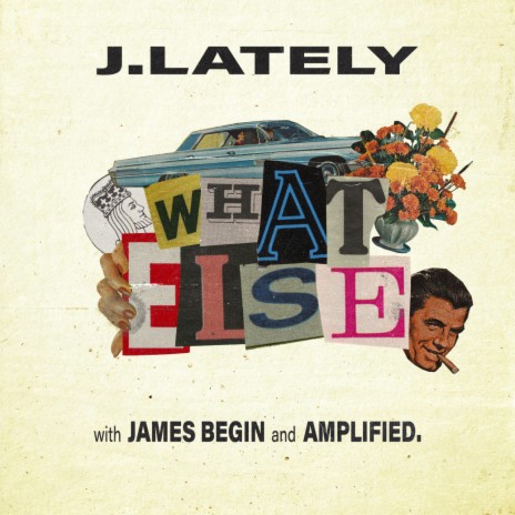 What Else ft. James Begin & Amp Melo