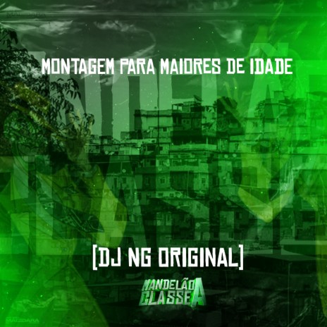 Montagem para Maiores de Idade | Boomplay Music