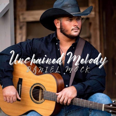 Unchained Melody | Boomplay Music