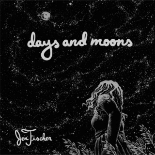 Days and Moons