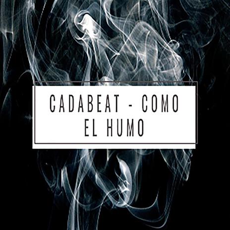 Como El Humo | Boomplay Music