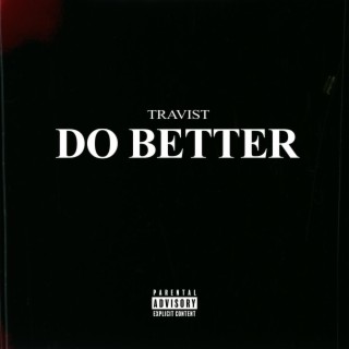 Do Better