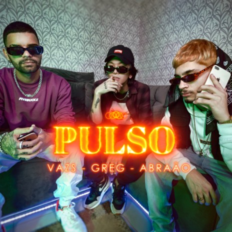 Pulso ft. Abraao & Greg | Boomplay Music