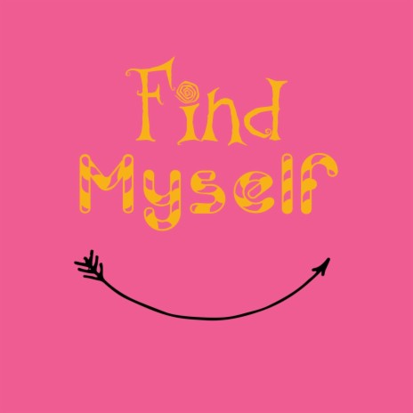 Find Myself | Boomplay Music