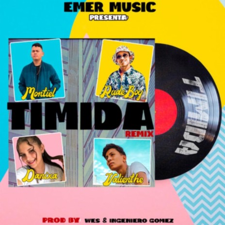 Timida (Remix) ft. valienthe, Danixa & Rudeboy | Boomplay Music